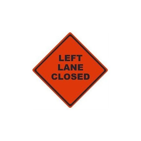 Nmc TRAFFIC, LEFT LANE CLOSED, 48X48, RUR4809 RUR4809